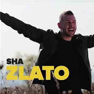 Sha  - Zlato download flac