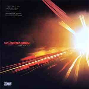 Soundgarden - Live On I-5 download flac