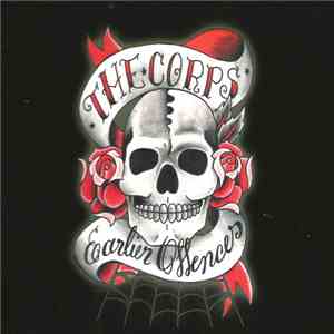 The Corps - Earlier Offences download flac