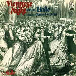 The Hallé Conductor James Loughran - Viennese Night With The Hallé download flac