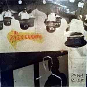 The Jazz Cannon - Daddy Ride download flac