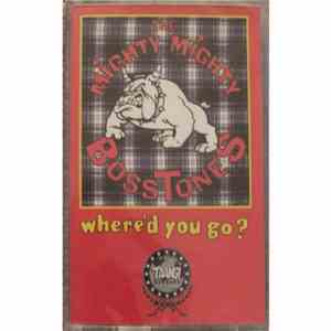 The Mighty Mighty BossToneS - Where'd You Go? download flac