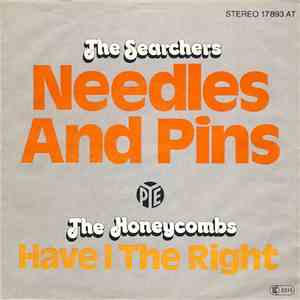 The Searchers / The Honeycombs - Needles And Pins / Have I The Right download flac
