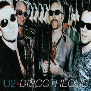 U2 - Discothèque download flac