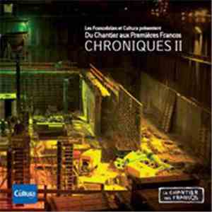 Various - Du Chantier aux premières Francos Chroniques II download flac