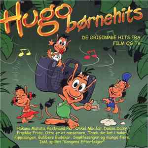 Various - Hugo Børnehits (De Originale Hits Fra Film Og TV) download flac