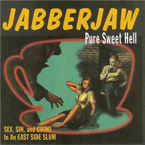 Various - Jabberjaw...Pure Sweet Hell download flac
