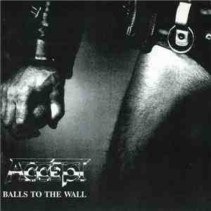 Accept - Balls To The Wall download flac