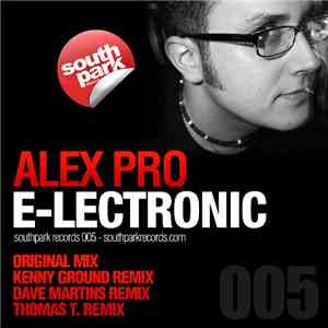 Alex Pro - E-Lectronic download flac