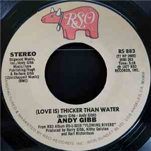 Andy Gibb - (Love Is) Thicker Than Water download flac