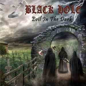 Black Hole  - Evil In The Dark download flac