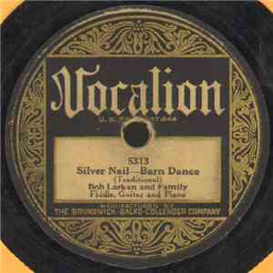 Bob Larkan And Family - Silver Nail / McLeods Reel download flac