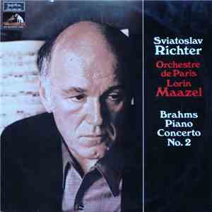Brahms - Sviatoslav Richter / Orchestre De Paris / Lorin Maazel - Piano Concerto No. 2 In B Flat download flac