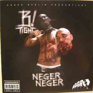 B-Tight - Neger Neger download flac