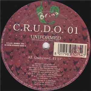 C.R.U.D.O. 01 - Uniformed download flac