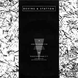 Devine & Statton - Under The Weather / Bizarre Love Triangle download flac