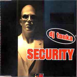 DJ Tonka - Security download flac