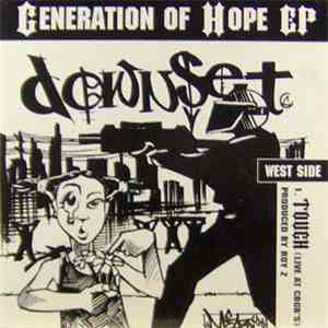 Downset / Shootyz Groove - Generation Of Hope EP download flac