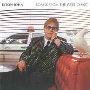 Elton John - Songs From The West Coast download flac