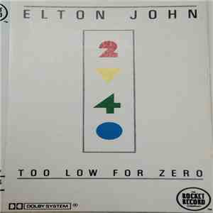 Elton John - Too Low For Zero download flac