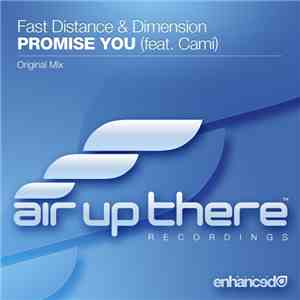 Fast Distance & Dimension  Feat. Cami - Promise You download flac