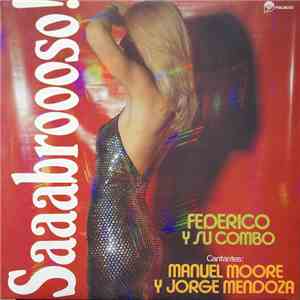 Federico Y Su Combo Latino - Saaabroooso! download flac