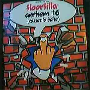Floorfilla - Anthem #6 (Cassez La Boite) download flac