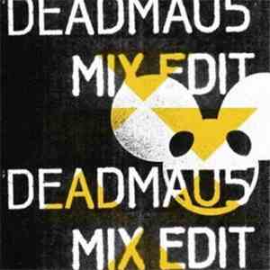 Foo Fighters - Rope (Deadmau5 Mix Edit) download flac
