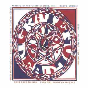 Grateful Dead - History Of The Grateful Dead, Vol. 1 (Bear's Choice) download flac