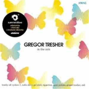 Gregor Tresher - In The Mix download flac