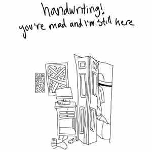 handwriting! - You're Mad And I'm Still Here download flac