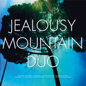 Jealousy Mountain Duo - No. 2 download flac