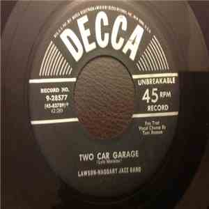 Lawson-Haggart Jazz Band - Two Car Garage / While We Danced At The Mardi Gras download flac