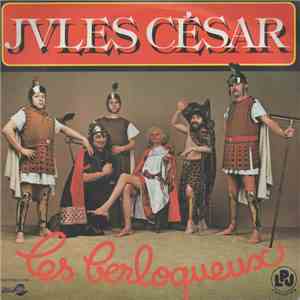 Les Berloqueux - Jules Cesar download flac