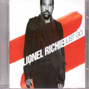 Lionel Richie - Just Go download flac