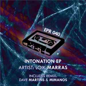 Loik Marras - Intonation EP download flac