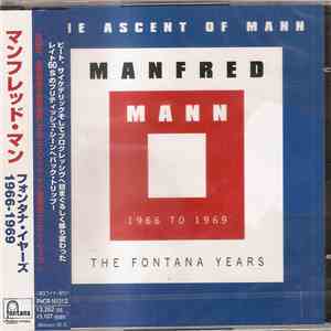 Manfred Mann - The Ascent Of Mann (1966 To 1969 The Fontana Years) download flac