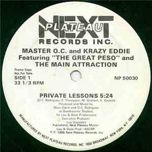 Master O.C. & Krazy Eddie Featuring "The Great Peso" And The Main Attraction - Private Lessons download flac