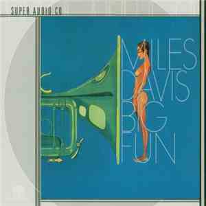 Miles Davis - Big Fun download flac