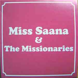 Miss Saana & The Missionaries - Scream My Name download flac