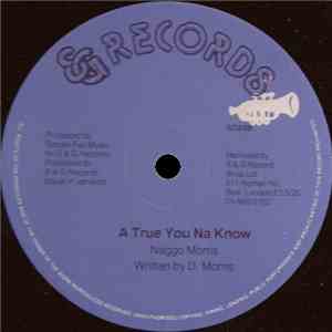 Naggo Morris - Going Places / A True You Na Know download flac