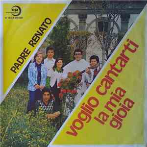 Padre Renato - Voglio Cantarti La Mia Gioia download flac