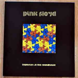 Pink Floyd - Implosion At The Roundhouse download flac