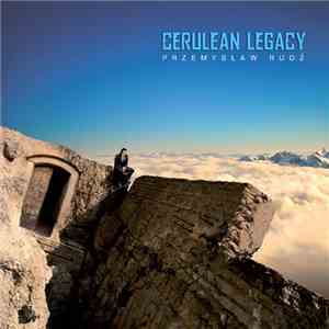 Przemysław Rudź - Cerulean Legacy download flac