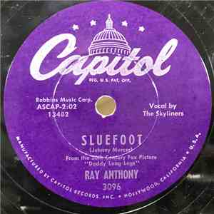 Ray Anthony and His Orchestra - Sluefoot / Something's Gotta Give download flac