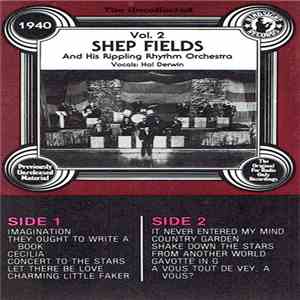 Shep Fields And His Rippling Rhythm Orchestra, Hal Derwin - The Uncollected Shep Fields And His Rippling Rhythm Orchestra (Vol. 2) download flac
