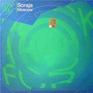Soraja - Moscow FLAC album