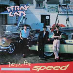 Stray Cats - Built For Speed download flac