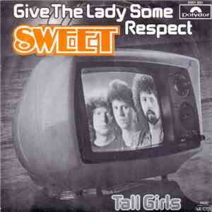 Sweet - Give The Lady Some Respect download flac