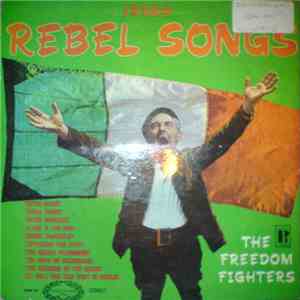 The Freedom Fighters  - Irish Rebel Songs download flac